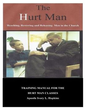 portada The Hurt Man: Chapters By: Apostle Ivory Hopkins (en Inglés)