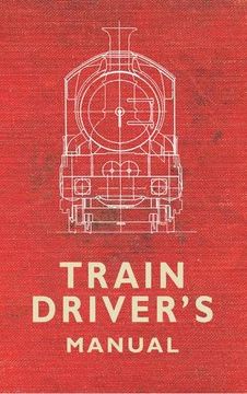 portada Train Driver's Manual (en Inglés)