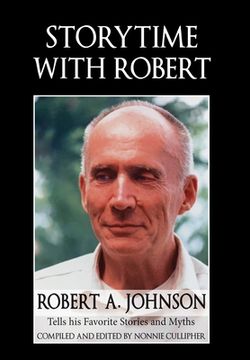 portada Storytime with Robert: Robert A. Johnson Tells His Favorite Stories and Myths (in English)