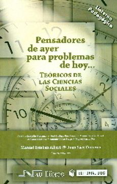 portada Pensadores de ayer para problemas de hoy: Teóricos de las ciencias sociales (Linterna pedagógica)