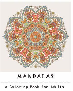 portada Mandala: Adult Coloring Book: Mandala: Coloring For Relax (en Inglés)