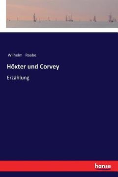 portada Höxter und Corvey: Erzählung (en Alemán)
