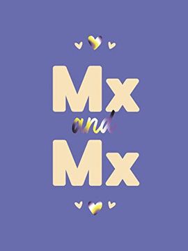 portada Mx and mx: Romantic Quotes and Affirmations to say "i Love You" to Your Partner (en Inglés)