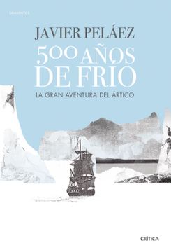 portada 500 Años de Frio (in Spanish)