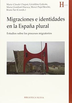 portada Migraciones e identidades en la España plural. Estudios sobre los procesos migratorios (in Spanish)