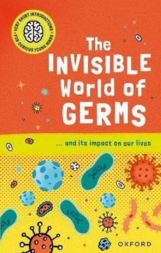 portada Very Short Introductions for Curious Young Minds: The Invisible World of Germs (Children'S Very Short Introductions) 