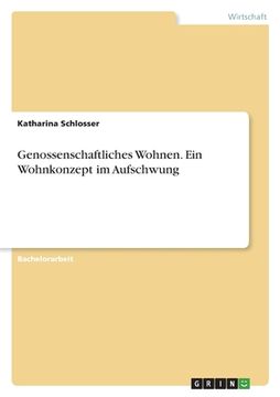 portada Genossenschaftliches Wohnen. Ein Wohnkonzept im Aufschwung (in German)