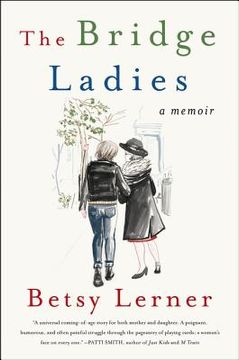 portada The Bridge Ladies: A Memoir (en Inglés)