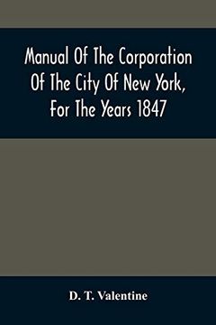 portada Manual of the Corporation of the City of new York, for the Years 1847 
