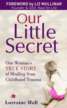 portada Our Little Secret: One Woman's True Story of Healing From Childhood Trauma (in Australian Languages)