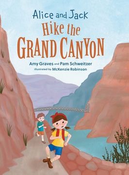portada Alice and Jack Hike the Grand Canyon (en Inglés)