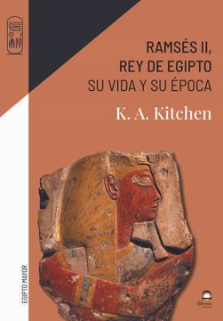 portada Ramsés ii, rey de Egipto: Su Vida y su Época (in Spanish)