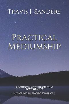 portada Practical Mediumship: A Course In Modern Spiritual Development