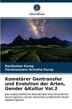 portada Kometärer Gentransfer und Evolution der Arten, Gender &Kultur Vol.2 (en Alemán)