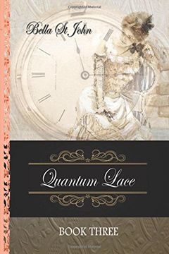 portada Quantum Lace ~ Book Three: Volume 3