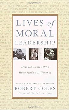 portada Lives of Moral Leadership: Men and Women who Have Made a Difference (in English)