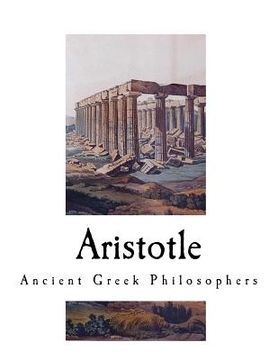 portada Aristotle: Ancient Greek Philosophers (en Inglés)