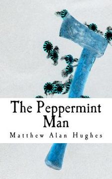 portada the peppermint man (in English)