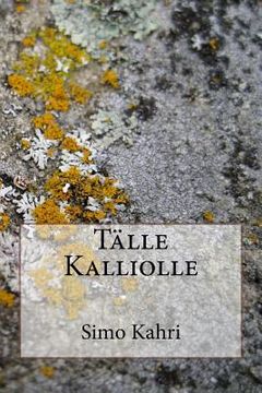 portada Talle Kalliolle: Kirja (en Finlandés)