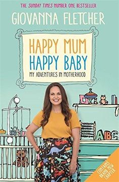 portada Happy Mum, Happy Baby: My adventures into motherhood (in English)