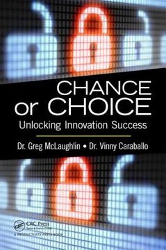 portada Chance or Choice: Unlocking Innovation Success (en Inglés)