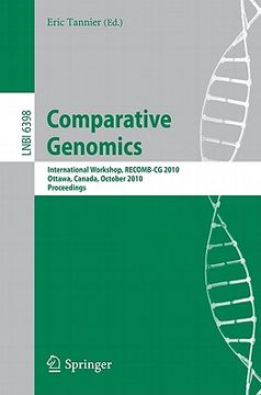 portada comparative genomics: international workshop, recomb-cg 2010, ottawa, canada, october 9-11, 2010, proceedings (en Inglés)