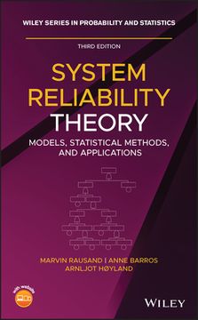 portada System Reliability Theory: Models, Statistical Methods, and Applications (Wiley Series in Probability and Statistics) 