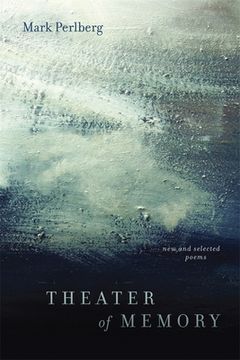 portada theater of memory: new and selected poems (en Inglés)