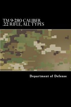 portada TM 9-280 Caliber .22 Rifle, All Types: 1944 edition (in English)