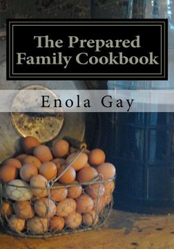 portada The Prepared Family Cookbook (en Inglés)