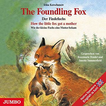 portada Der Findefuchs, wie der Kleine Fuchs Eine Mutter Bekam, 1 Audio-Cd, Engl. Version: 43 Min.