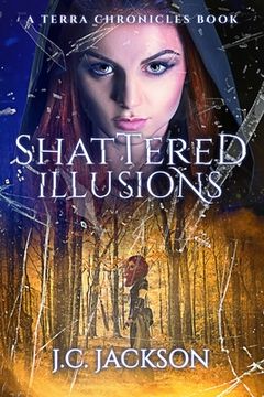 portada Shattered Illusions (in English)