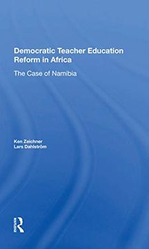 portada Democratic Teacher Education Reforms in Namibia: The Case of Namibia (en Inglés)