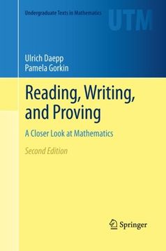 portada Reading, Writing, and Proving: A Closer Look at Mathematics (Undergraduate Texts in Mathematics)