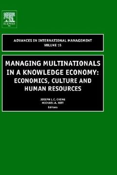 portada managing multinationals in a knowledge economy: economics, culture, and human resources (in English)