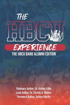 portada The Hbcu Experience: THE HBCU Band Alumni Edition (en Inglés)