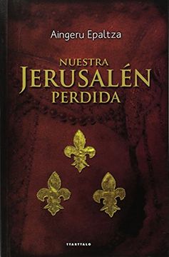 portada Nuestra Jerusalen Perdida (in Spanish)