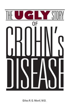 portada The Ugly Story of Crohn's Disease (en Inglés)