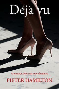 portada Déjà Vu: A woman who casts two shadows (en Inglés)