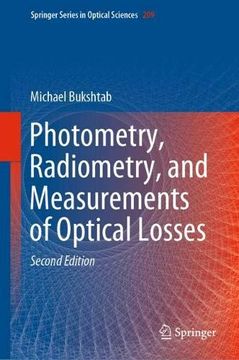 portada Photometry, Radiometry, and Measurements of Optical Losses (Springer Series in Optical Sciences) (in English)