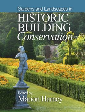 portada Gardens and Landscapes in Historic Building Conservation