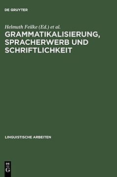 portada Grammatikalisierung, Spracherwerb und Schriftlichkeit (in German)