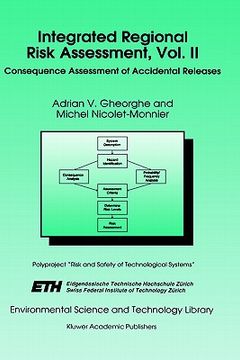 portada integrated regional risk assessment: volume ii: consequence assessment of accidental releases (en Inglés)