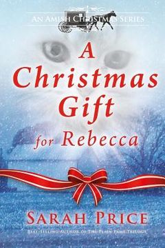 portada A Christmas Gift for Rebecca (en Inglés)