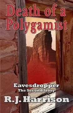 portada Death of a Polygamist: An Eavesdropper Story (en Inglés)