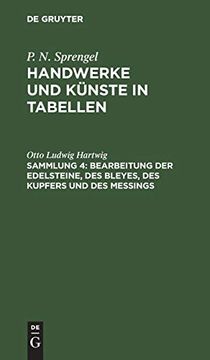 portada Bearbeitung der Edelsteine, des Bleyes, des Kupfers und des Meßings (in German)