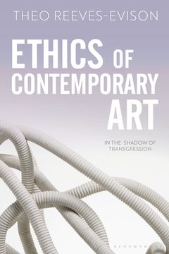 portada Ethics of Contemporary Art: In the Shadow of Transgression (en Inglés)