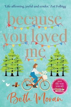 portada Because You Loved Me (en Inglés)