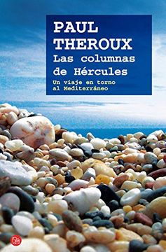 portada Libro Las columnas de Hércules: un viaje en torno al Mediterrráneo (in Spanish)