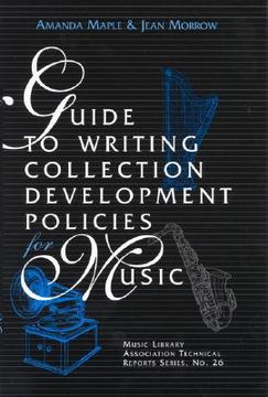 portada guide to writing collection development policies for music